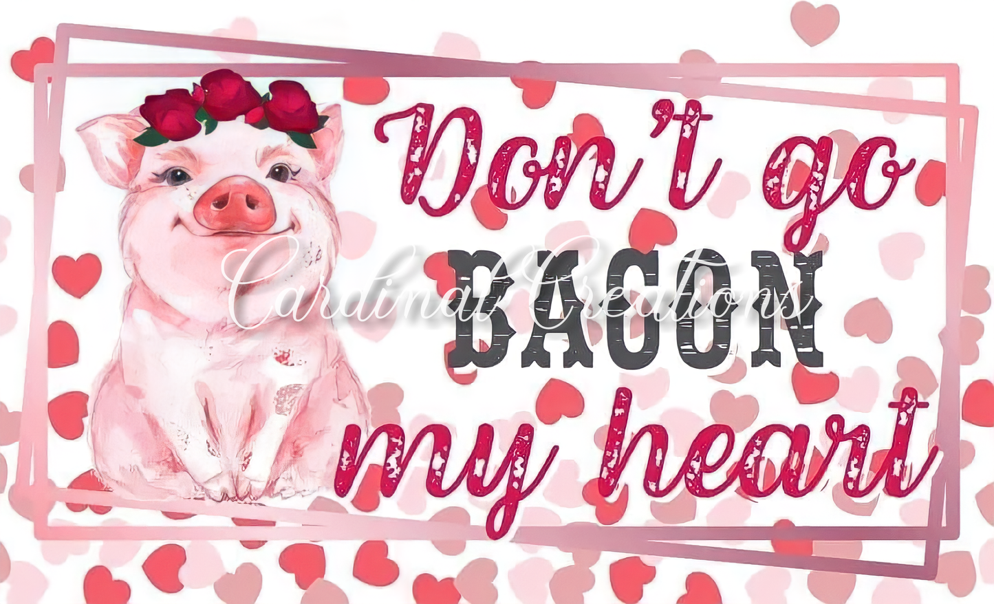 Can Cooler Don't Go Bacon My Heart